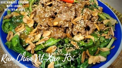 Bò Xào Cải Bó Xôi - Nhanh ,gọn ,lẹ ,bổ dưỡng ,ngon miệng / Stir fry ...