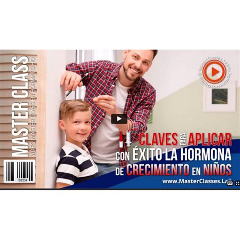 Claves para aplicar con éxito la hormona de crecimiento en niños - cursosenoferta.com