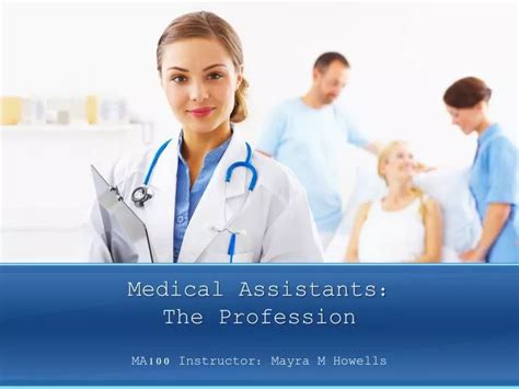 Ppt Medical Assistants The Profession Powerpoint Presentation Free Download Id7030471