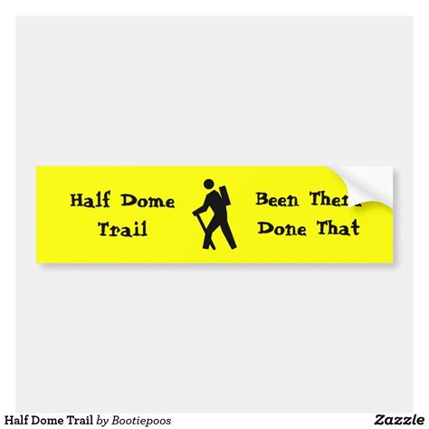 Half Dome Trail Bumper Sticker Bumper Stickers Custom Holiday Card