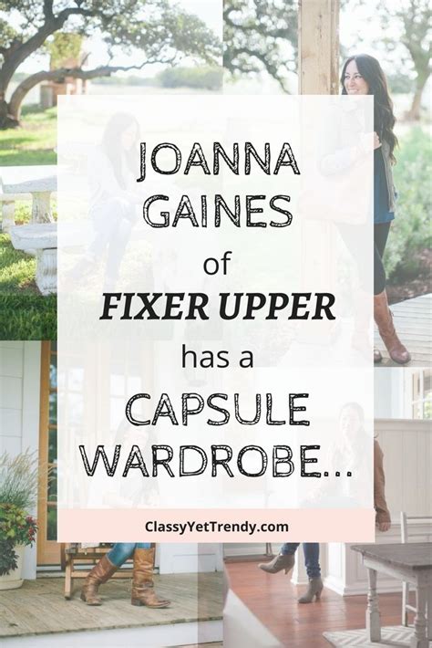 If Joanna Gaines Of Fixer Upper Had A Capsule Wardrobe Classy Yet