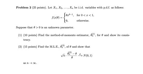 Problem 2 25 Points Let X1x2xn Be Iid