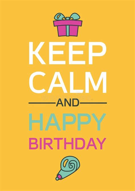 Keep Calm And Happy Birthday Stock Illustration Illustration Of Birth