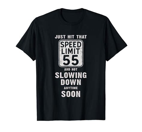 Happy 55th Birthday With Speed Limit Sign 55 Shirt Stellanovelty