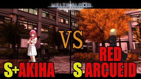 メルブラS 秋葉AKIHA vs S 暴走アルクェイドRED ARCUEIDMELTY BLOOD TYPE LUMINA