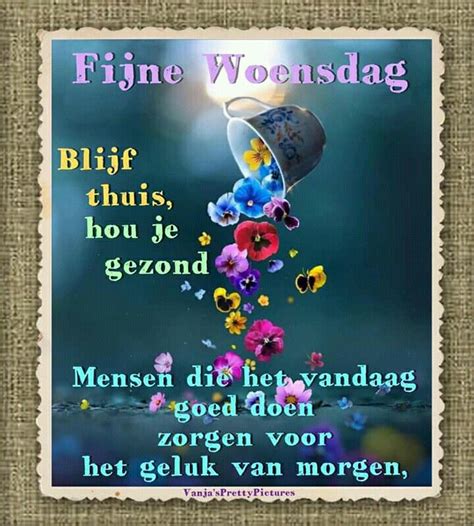 Pin Van Despeghel An Op Good Morning Goedemorgen Woensdag Te