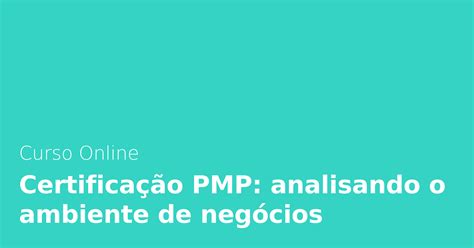 Como se preparar para Certificação PMP