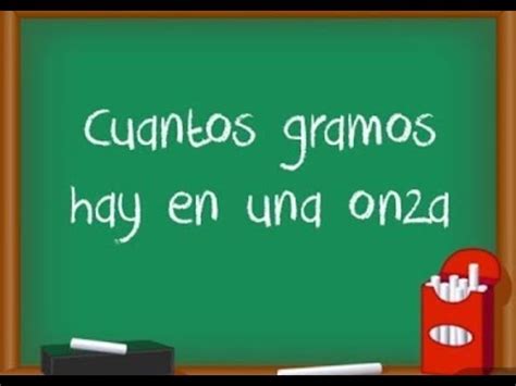 Cántidad Exacta Descubre Cuántas Onzas Tiene Un Gramo Hoy