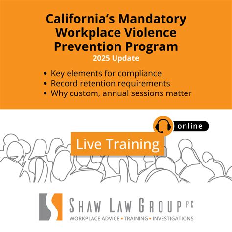 California’s Mandatory Workplace Violence Prevention Program Shaw Law Group