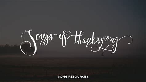 Worship Together | Songs Of Thanksgiving