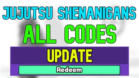 New Jujutsu Shenanigans Codes Roblox Jujutsu Shenanigans Codes April