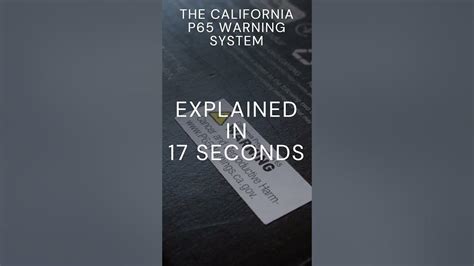 Californias P65 Warning Label System Explained In 17 Seconds Youtube