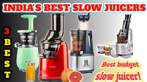 Best Slow Juicer In India Kuvings B Hestia Nutri Max Hurom