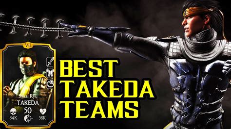 Best Shirai Ryu Takeda Teams In Mkx Mobile Live Stream Free Souls