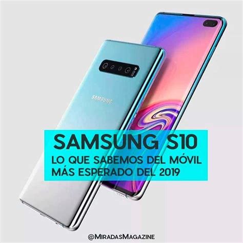 Tecnología Lanzamientos Esto Es Todo Lo Que Sabemos Del Samsung