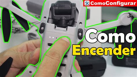 Dji Mavic Mini Como Encender O Prender El Dron Por Primera Vez Tutorial