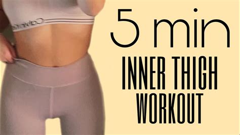 5 Minute Inner Thigh Workout At Home No Equipment Youtube