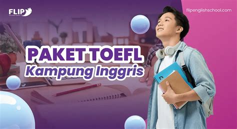 Paket Toefl Kampung Inggris