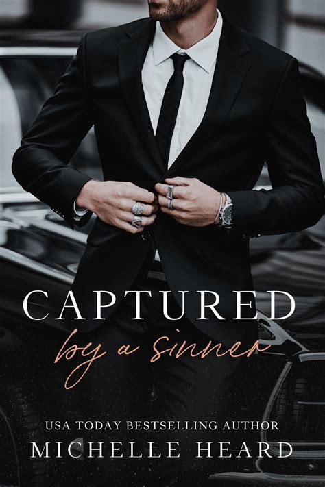 Captured by a Sinner (Sinners, #5) by Michelle Heard | Goodreads