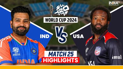 Ind Vs Usa T20 World Cup 2024 Live Score India Vs United States Of