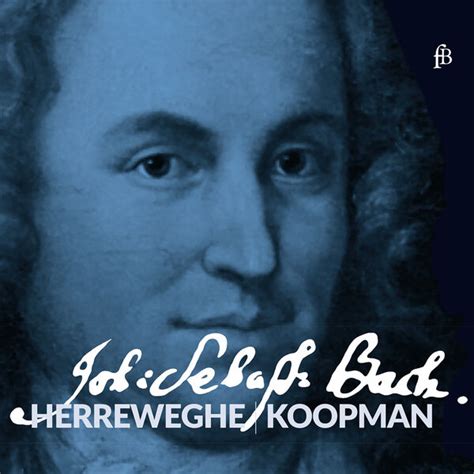 Early Music Log J S Bach Philippe Herreweghe Qobuz