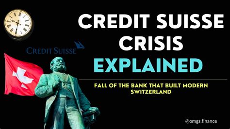 Credit Suisse Crisis Explained The Fall Of Icon Of Switzerland