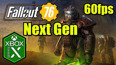 Fallout Xbox Series X Gameplay Review Next Gen Update Fps Xbox