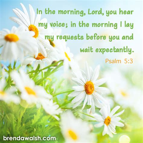 Morning Prayers Brenda Walsh Scripture Images