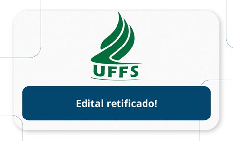 Concurso Uffs Sc Edital Retificado Rico Domingues