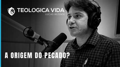 A Origem Do Pecado Youtube