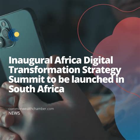 Inaugural Africa Digital Transformation Strategy Summit To Be Launched