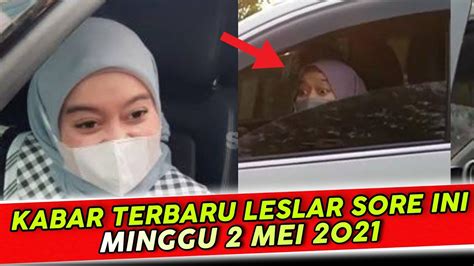 Lesti Dan Rizky Billar Kabar Terbaru Leslar Sore Ini Youtube