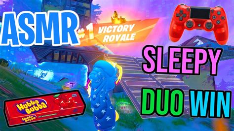 Asmr Gaming 😴 Fortnite Sleepy Duo Win Relaxing Gum Chewing 🎮🎧