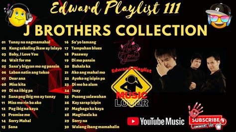 Edward Playlist 111 J Brothers Collection The Best Of J Brothers