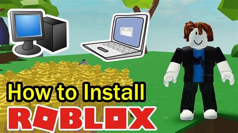 How To Install Roblox On Laptop Windows Xp And Pc Computer