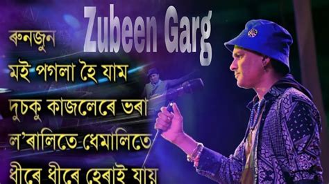 Zubeen Garg Assamese Golden Songs Zubeen Garg Old Hit Songs