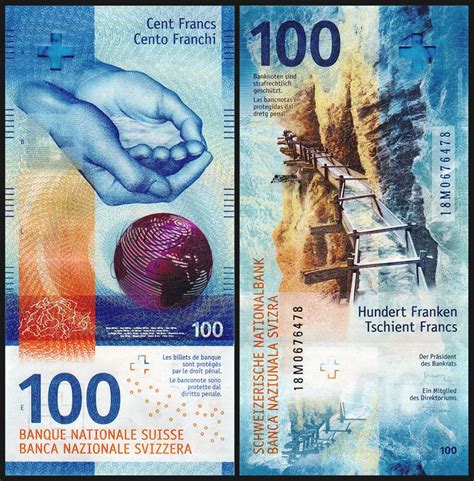 Switzerland 100 Francs 2018 Its Part Of The 9th Series Of Swiss