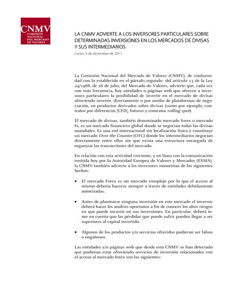 La Cnmv Advierte A Los Inversores Particulares Sobre Determinadas