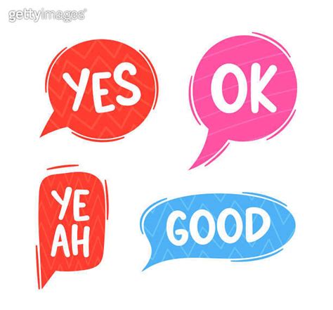 Dialog Speech Bubbles Yes Ok Yeah And Good Vector Clouds Used In