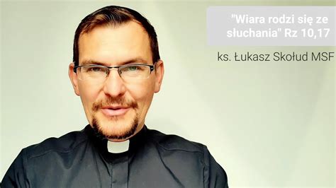 EWANGELIA NA DZIŚ 23 06 23 pt Mt 6 19 23 ks Łukasz Skołud MSF