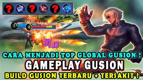 Cara Main Gusion Terbaru Build Gusion Tersakit Tutorial Gameplay Top