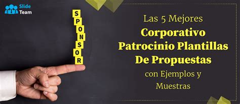 Las 5 Mejores Plantillas De Propuestas De Patrocinio Corporativo Con