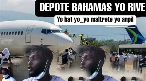 Depote Ki Soti BAHAMAS Yo Di Yo Maltrete Yo Yo Bat Yo Yo Pa Ba Yo