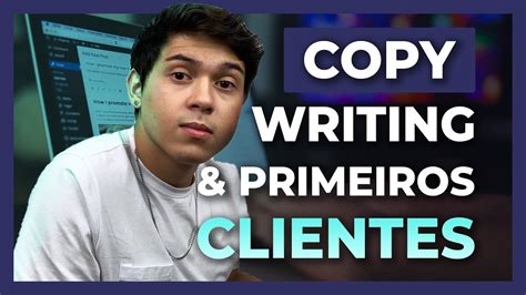 Como Se Tornar Um Copywriter E Conseguir Seus Primeiros Clientes Youtube