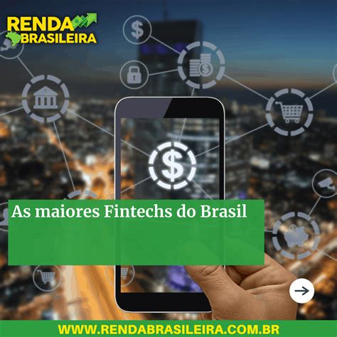 As Maiores Fintechs Do Brasil