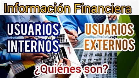 La Información Financiera y sus Usuarios YouTube