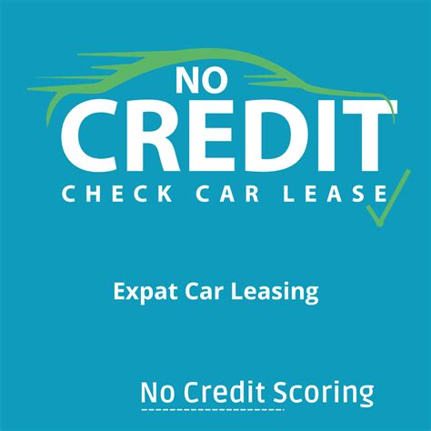 I M An Expat Can I Get A Car Lease No Credit Check Car Lease