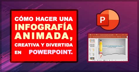 Cómo Hacer Un Infográfico Animado En Powerpoint