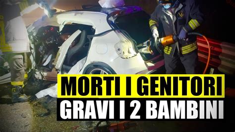 Strage Stradale Morti Due Giovani Genitori Gravi I Loro Bimbi Lo