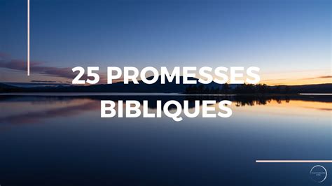 25 Promesses Bibliques Dieu Est FidÈle Canal Dencouragement By